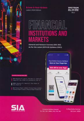 Financial Institutions And Markets (General And Honours Courses) B.Com II-Year III-Sem As Per The Latest (2019-20) Syllabus (CBCS) (DSC-303) Latest 2024 Edition