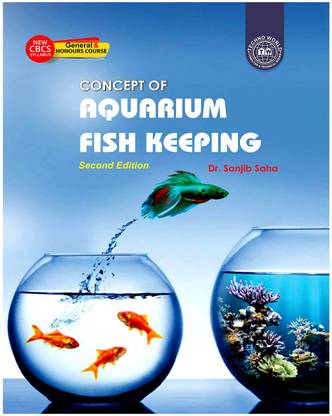 अक्वेरियम फिश कीपिंग ( न्यू CBCS सिलेबस ( जनरल एंड ऑनर्स कोर्स )