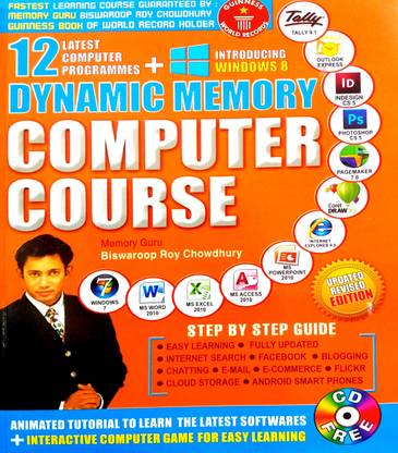 Dynamic Memory Computer Course (English Medium) With Step By Step Guide & 12 Latest Computer Programs+introducing Window 8