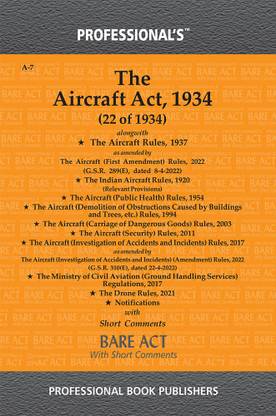 Aircraft Act, 1934 Alongwith Rules & Notifications