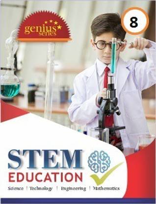 Olympiad STEM Innovation - Science Technology Engineering And Mathematics Olympiad Guide Book Class 8