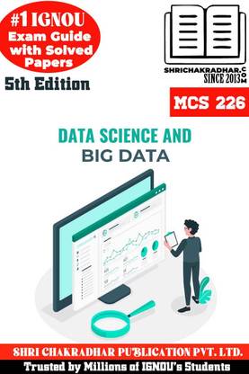 IGNOU MCS 226 Solved Guess Papers Pdf From IGNOU Study Material/Books (Data Science And Big Data) For Exam Preparation (Latest Syllabus) IGNOU MCA NEW