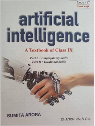 Artificial Intelligence Textbook For Class 9, Code 417, Part A And Part B | 2025-26 Examination |