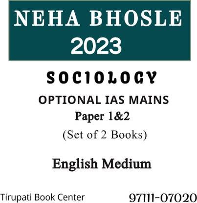 NEHA BHOSLE Sociology OPTIONAL IAS MAINS Latest Printed Notes Paper 1&2 English Medium Set Of 2 Books Civil Service Preparation Photocopy 2023