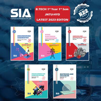 B.Tech 1 Year 1 Sem Jntu-Hyd Common To (CSE & IT, CS & IT, CSE (Cyber Security), CSE(Data Science), CE(Software Engineering), CSE(Networks), CSBS, CSD) Matrices And Calculus, Engineering Chemistry, Programming For Problem Solving, Basic Electrical Engineering, Computer Aided Engineering Graphics (Set Of 5 Books) (R22) 2023 Edition