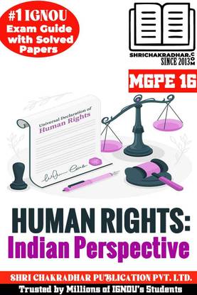 IGNOU MGPE 16 Help Book Human Rights: Indian Perspective (IGNOU Study Notes/Guidebook Chapter-Wise) For Exam Preparations With Solved Latest Previous Year Question Papers (New Syllabus) IGNOU MGPS 2nd Year IGNOU MA Gandhi And Peace Studies Mgpe16