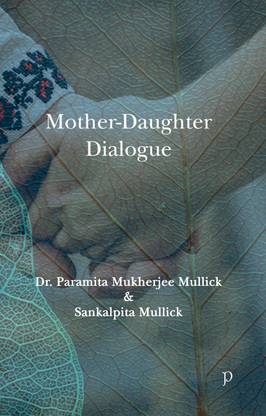 Mother-Daughter Dialogue