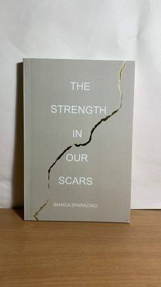 The Strength In Our Scars