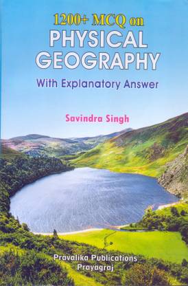 1200+ MCQ On PHYSICAL GEOGRAPHY With Explanatory Answer