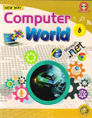 न्यू वे कंप्यूटर वर्ल्ड फॉर क्लास - 6