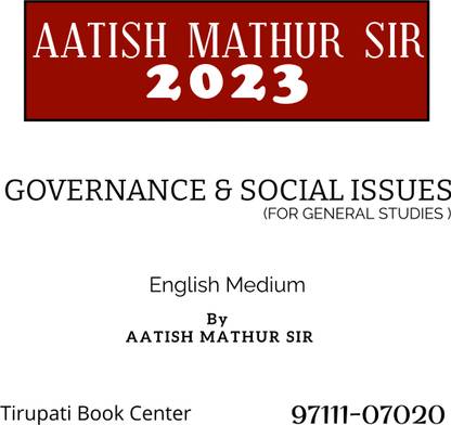 Governance & Social Issues For General Studies By AATISH MATHUR SIR Photocopy 2023