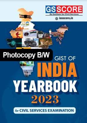 GS SCORE GIST OF INDIA YEAR BOOK Gist- 2023 English Medium With Spiral Bound (Paperback, GS Score) Photocopy Material