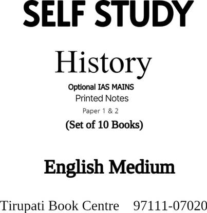 Self Study History Optional IAS Mains Printed Notes Paper 1 & 2 Set Of 10 Books Civil Service Preparation 2023