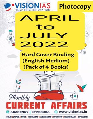Vision IAS Current Affairs APRIL To JULY 2022 English Medium Photocopy (Pack Of 4 Books) Hard Cover Binding