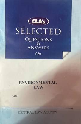CLA’s Selected Questions And Answers On Environmental Law (2024 )