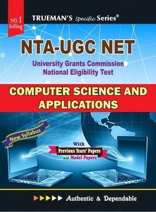 Trueman's NTA UGC NET Computer Science & Application (With Previous Years` Papers & Model Papers) | 2023 Edition | English Medium