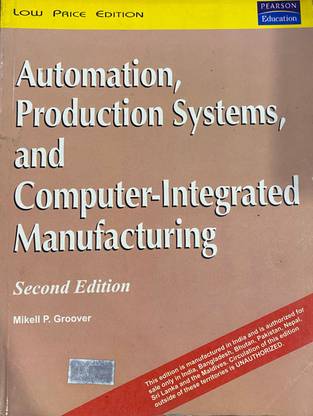 Automation Production Systems And Computer Integrated Manufacturing