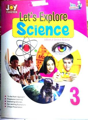 Joy Lets Explore Science Book Of General Science 3