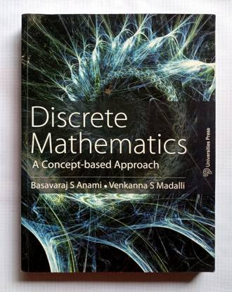 Discrete Mathematics A Concept-Based Approach (Old Book )