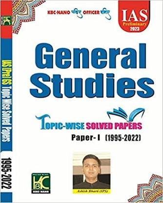 UPSC Prelims 2023 General Studies (Paper 1) Topicwise Papers (No Explanation, Only Answer Key) (1995-2022)
