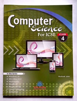 Computer Science For Icse Class -4 (Old Like New Book)
