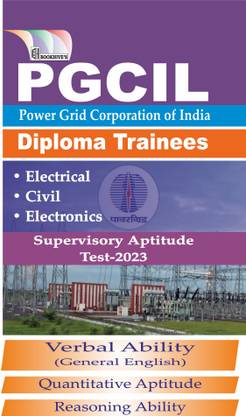 PGCIL Diploma Trainees (Civil/Electrical/Electronics) Supervisory Aptitude Test 2023 || Power Grid Corporation Of India (Set Of 3 Books)