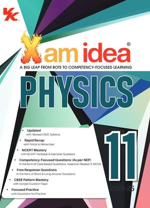 Xam Idea Physics Class 11 Book | CBSE Board | Chapterwise Question Bank | Based On Revised CBSE Syllabus | NCERT Questions Included | 2024-25 Exam
