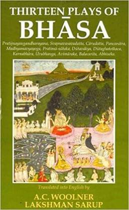 Thirteen Plays Of Bhasa