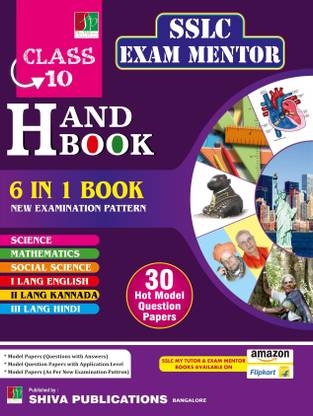 Karnataka SSLC Exam Mentor-6 In 1|Science. Mathematics. Social Science. 1st - English. 2nd -Kannada. 3rd - Hindi|30 Hot Model Question Papers|
