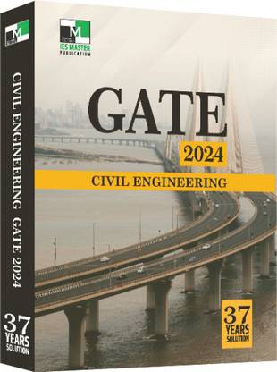 गेट 2024 - सिविल इंजीनियरिंग (37 इयर्स सॉल्यूशन)