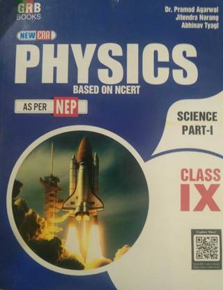 Grb Book New Era Physics Based On Ncert For Class 9 (Science Part 1)