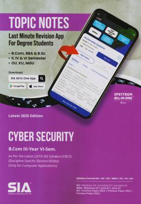 Cyber Security B.Com III-Year VI-Sem (Only For Computer Application) As Per The Latest (2019-20) Syllabus (CBCS) (Discipline Specific Elective 603(B)) Latest 2025 Edition