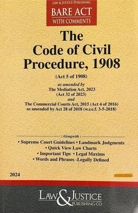 The Code Of Civil Procedure 1908 Bare Act Along With Supreme Court Guideline, Landmark Judgments, Important Tips, Legal Maxims, Words And Phrases-Legally Defined