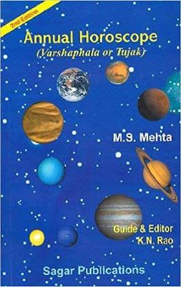 Annual Horoscope: Varshaphala Or Tajak: Effective Predictive Techniques In English By M. S. Mehta