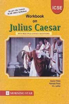 Workbook On Julius Caesar (Icse)- 2023