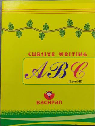 CURSIVE WRITING ABC (Level-III) Book For All Children, Kids, Writing & Practice Book, Early Learning Book For Kids, ETC