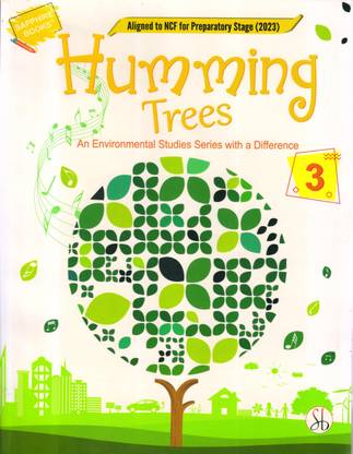 SAPPHIRE BOOKS, Humming Tree - 3 (An Enviromental Studies Series With A Difference)