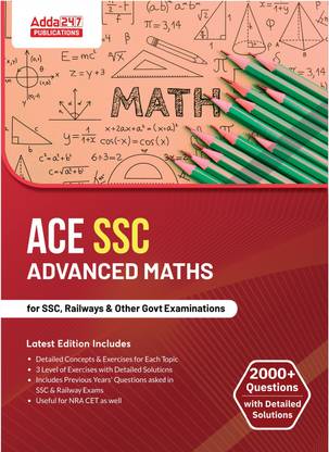 Ace SSC Advance (Quant) For SSC CGL, CHSL, CPO, GD And Other Govt. Exams (English Printed Latest Edition) By Adda247
