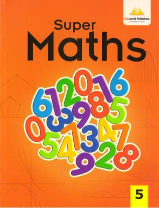 Eduworld SUPER MATHS - 5