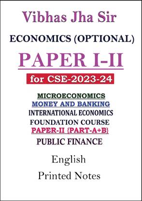 Complete Paper I-II Economic Optional Printed Notes By Vibhas Jha Sir For IAS Mains 2024