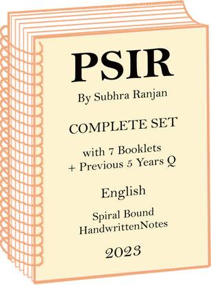 Subhra Ranjan Full Set PSIR Optional Handwritten Notes With Previous 5 Years Q Paper In English For UPSC Mains
