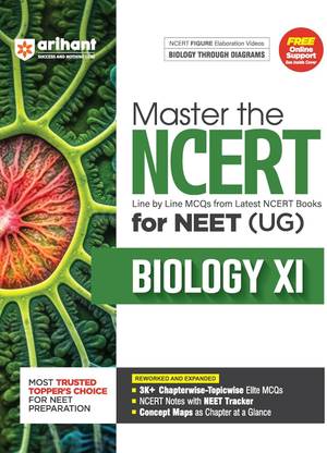 Master The NCERT For NEET/JEE Biology XI | Line By Line MCQs From Latest NCERT Books | With 2000+ Chapterwise-Topicwise Elite MCQs, NCERT Notes With NEET Tracker | For Exam Exam 2025-26