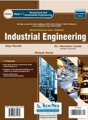 Industrial Engineering For SPPU Sem 7 Mechanical And Automobile Engineering Course Code :402044D Academic Year 2022-2023