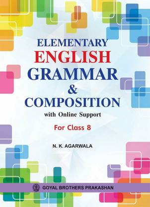 Elementary English Grammar & Composition With Online Support For Class 8