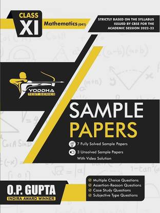 CBSE SAMPLE PAPERS (Yoddha Test Series For XI Maths 041)
