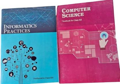 Computer Science Textbook For Class 12th (English, Paperback,) (Paperback, NCERT)And 
Ncert Textbook For Class 12th Information Practices