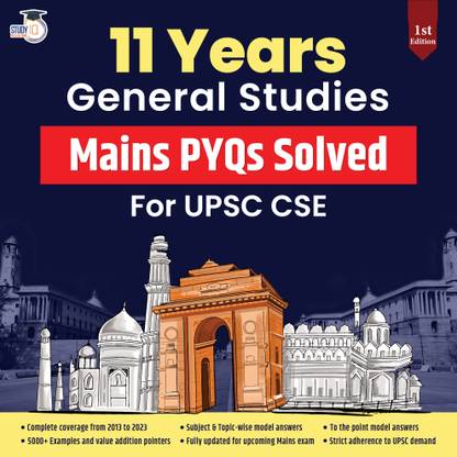 UPSC Mains Solved Question Papers 11 Years General Studies CSE Previous Year Question Papers (2014-2024) For Civil Services Mains Exam 2025