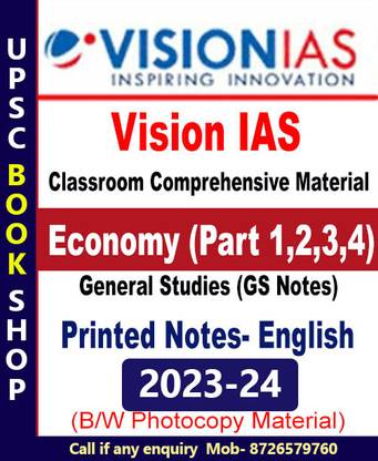 Vision IAS Notes- Economy Part-1,2,3,4 Book For IAS General Studies(GS) Prelims & Mains 2023-24 Printed Notes- English (Photocopy B/W Study Material) (Paperback Vision IAS Photocopy) (Paperback, Vision IAS)