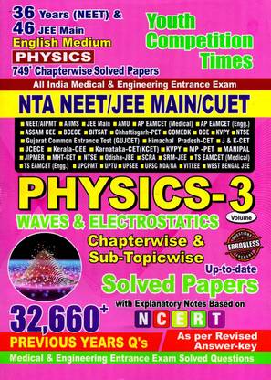 English Medium)NTA NEET/JEE MAIN Physics Chapterwise & Sub Topic Solved Papers Vol 3