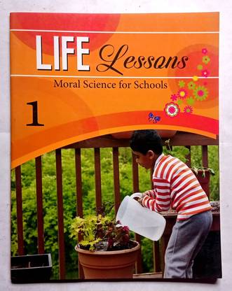 Life Lessons Moral Science For Schools Class- 1 (Old Like New Book)